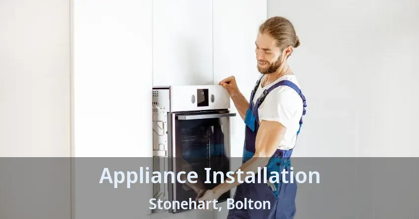 Appliance Installation Stonehart, Bolton - ON