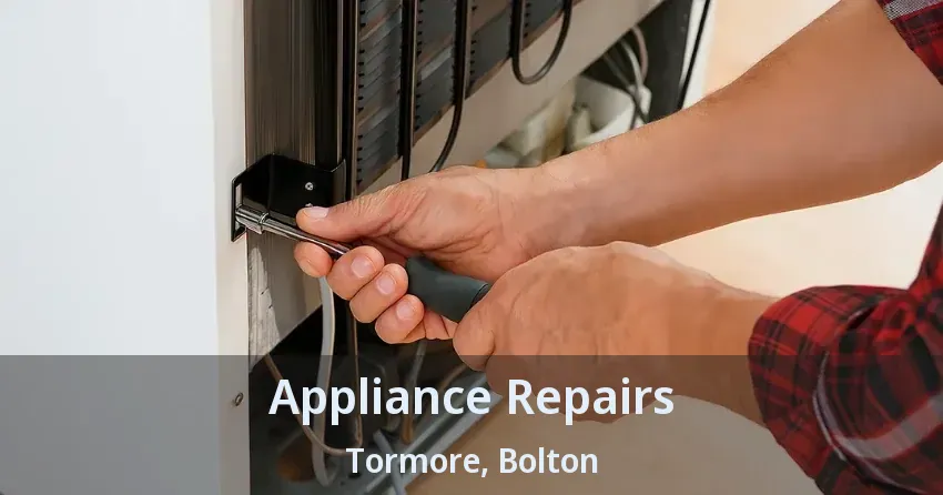 Appliance Repairs Tormore, Bolton - ON