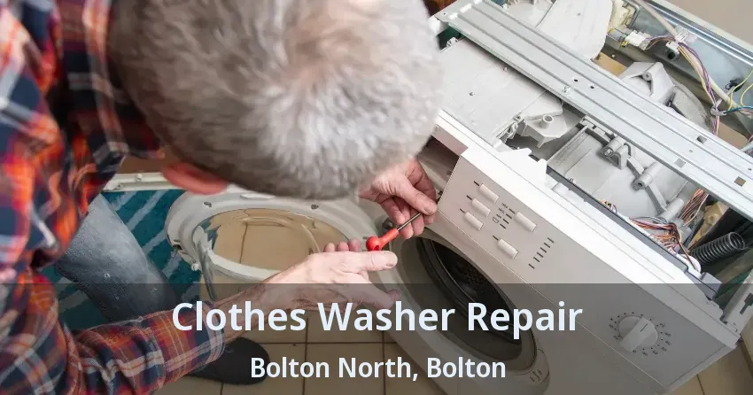 Clothes Washer Repair Bolton North, Bolton - ON