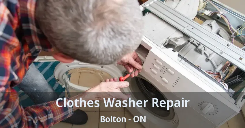 Clothes Washer Repair Bolton - ON