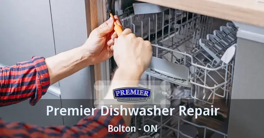 Premier Dishwasher Repair Bolton - ON
