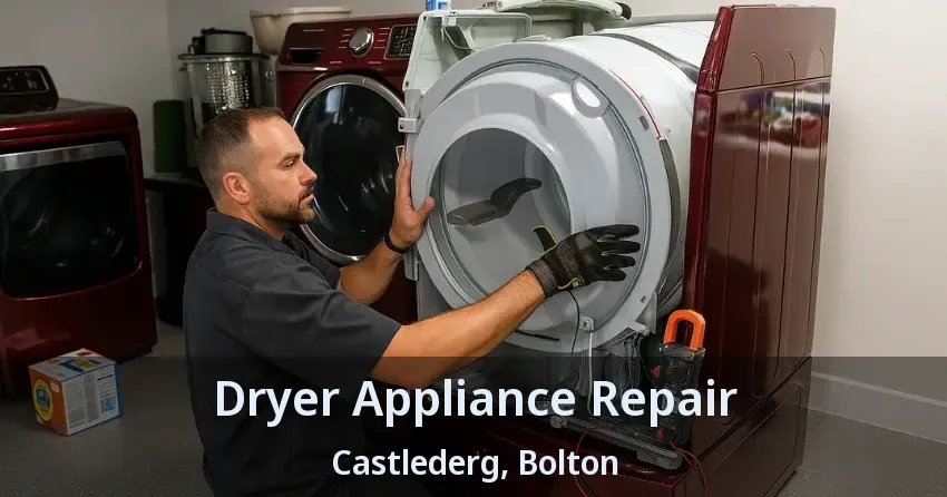 Dryer Appliance Repair Castlederg, Bolton - ON