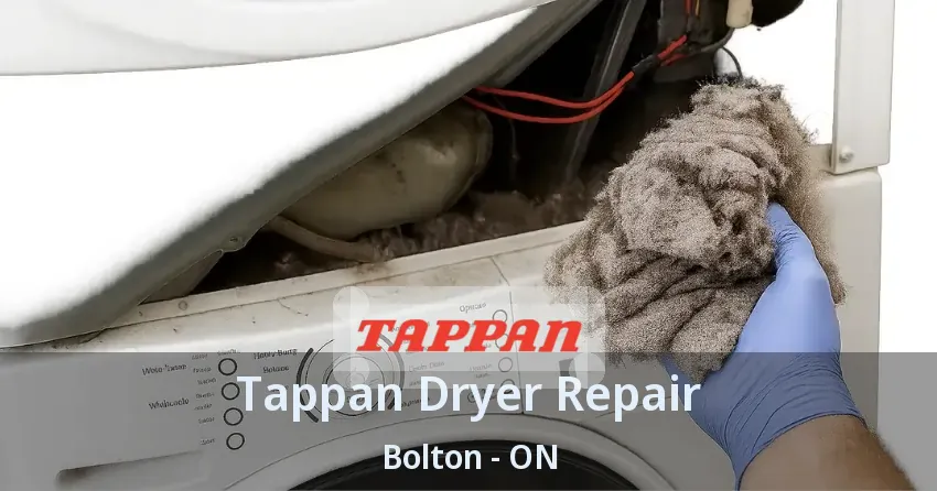 Tappan Dryer Repair Bolton - ON