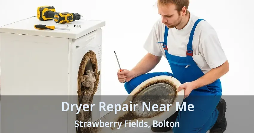 Dryer Repair Near Me Strawberry Fields, Bolton - ON
