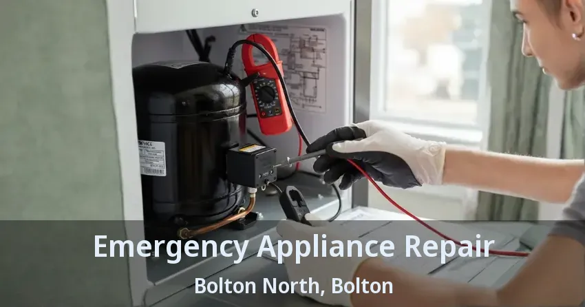 Emergency Appliance Repair Bolton North, Bolton - ON