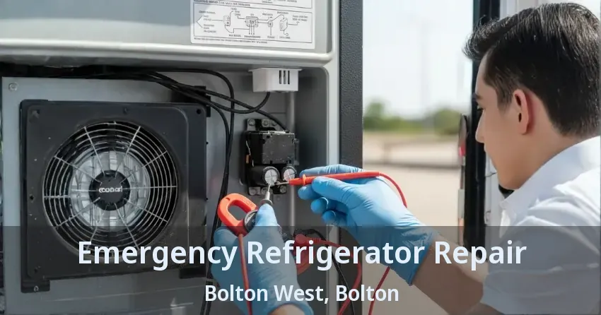 Emergency Refrigerator Repair Bolton West, Bolton - ON