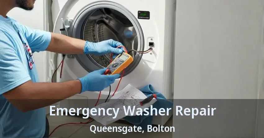 Emergency Washer Repair Queensgate, Bolton - ON