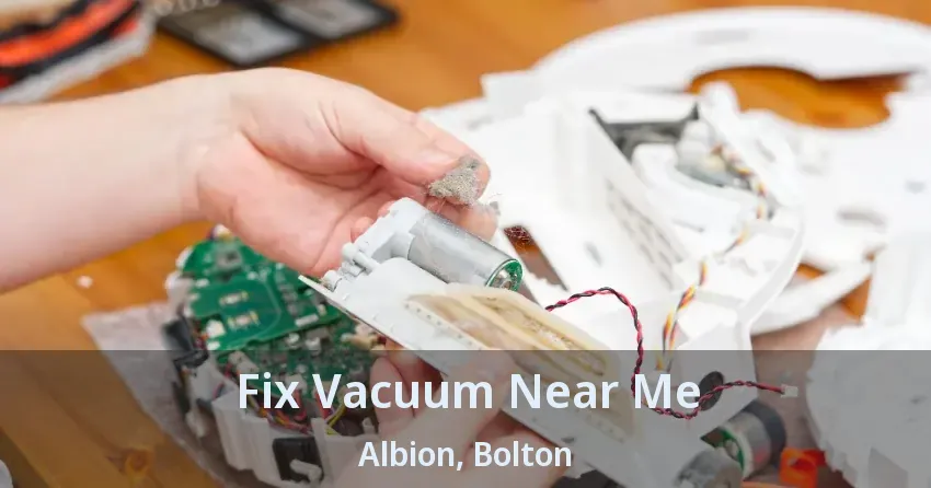 Fix Vacuum Near Me Albion, Bolton - ON