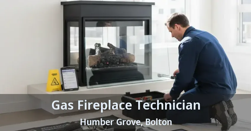Gas Fireplace Technician Humber Grove, Bolton - ON