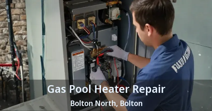 Gas Pool Heater Repair Bolton North, Bolton - ON