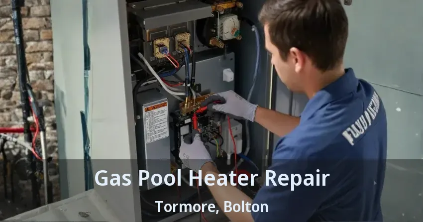 Gas Pool Heater Repair Tormore, Bolton - ON