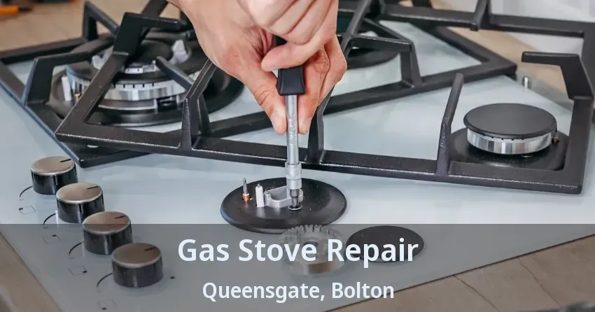 Gas Stove Repair Queensgate, Bolton - ON