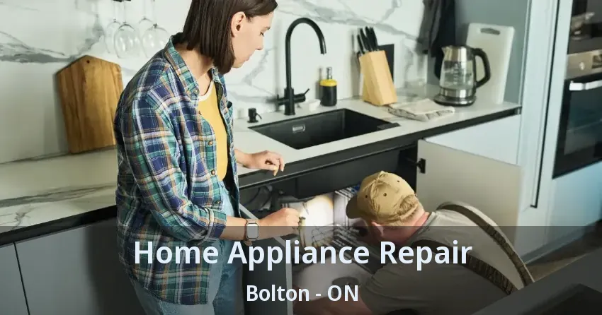 Home Appliance Repair Bolton - ON