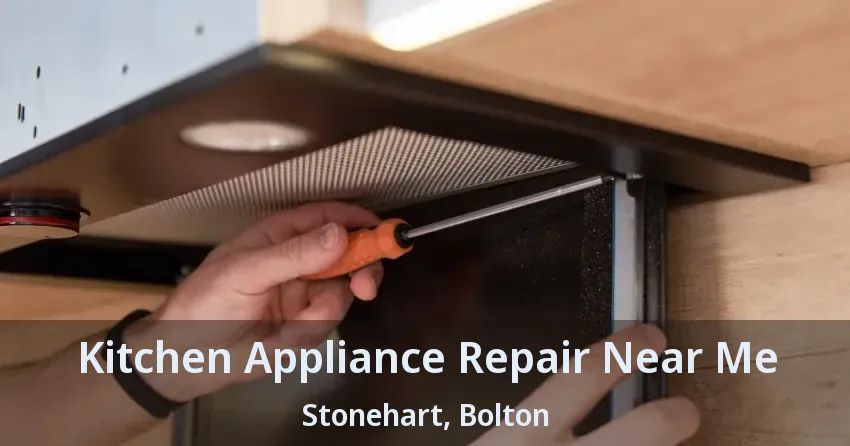 Kitchen Appliance Repair Near Me Stonehart, Bolton - ON