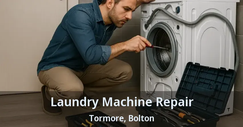 Laundry Machine Repair Tormore, Bolton - ON