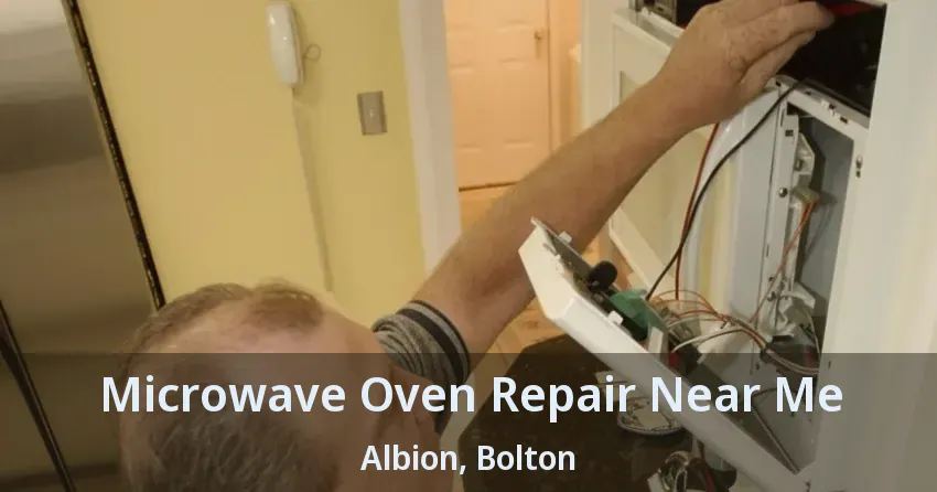 Microwave Oven Repair Near Me Albion, Bolton - ON