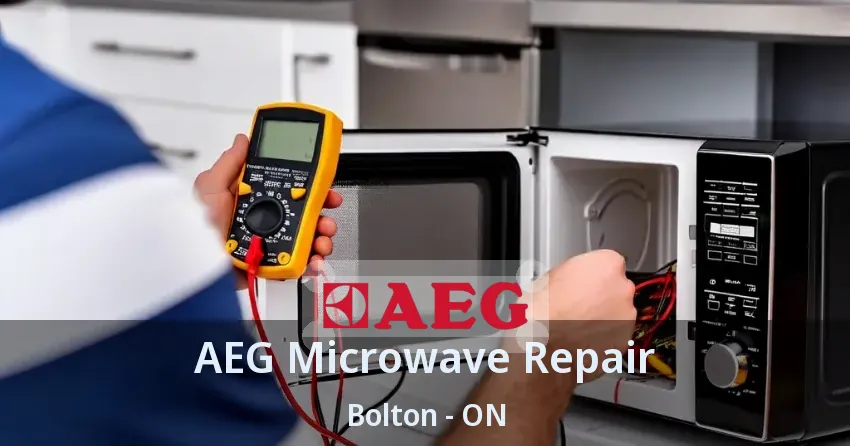 AEG Microwave Repair Bolton - ON