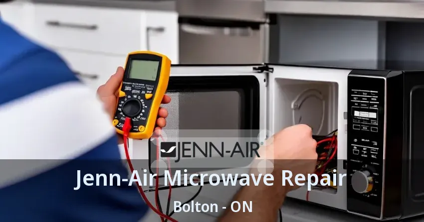 Jenn-Air Microwave Repair Bolton - ON