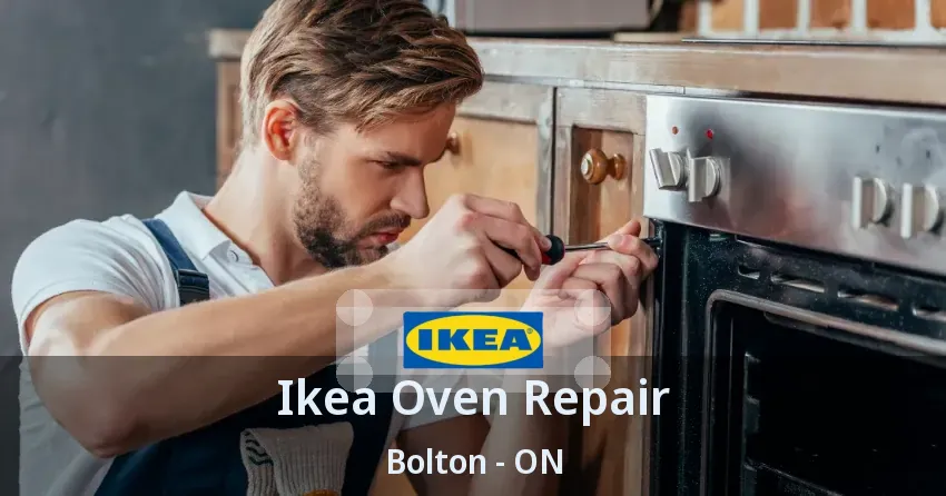 Ikea Oven Repair Bolton - ON