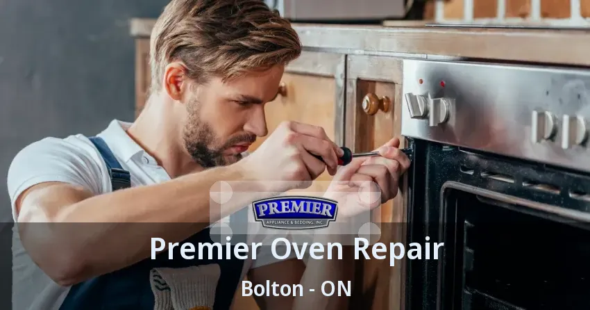 Premier Oven Repair Bolton - ON
