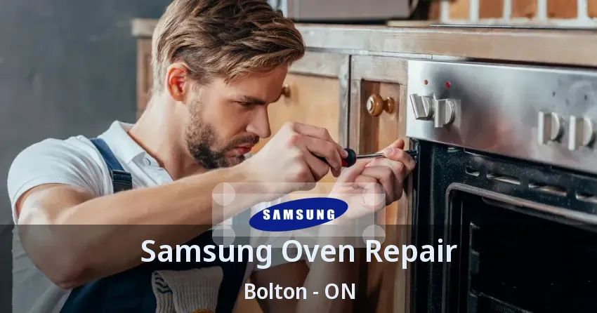 Samsung Oven Repair Bolton - ON