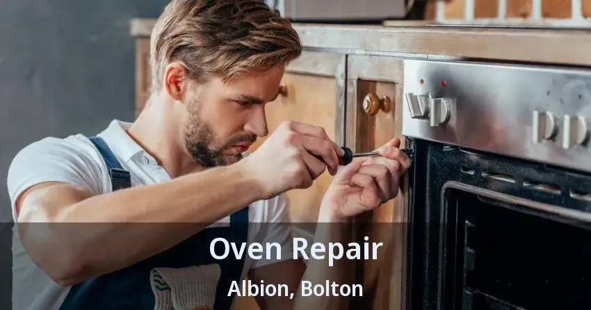 Oven Repair Albion, Bolton - ON