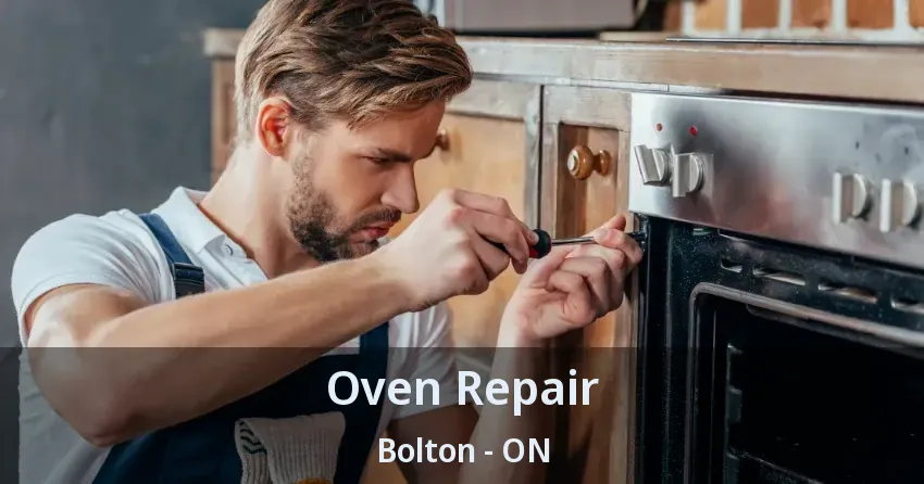 Oven Repair Bolton - ON