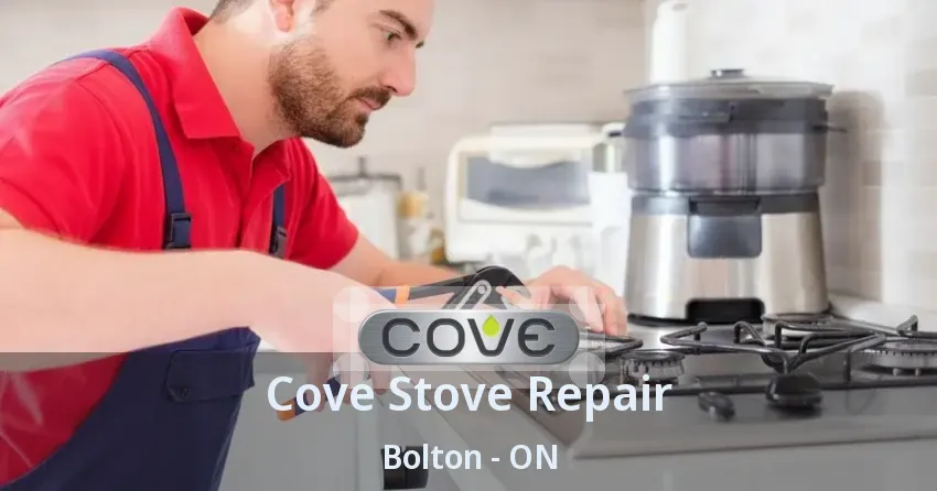 Cove Stove Repair Bolton - ON