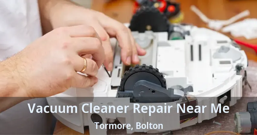 Vacuum Cleaner Repair Near Me Tormore, Bolton - ON