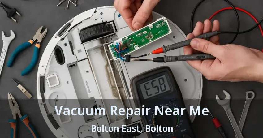 Vacuum Repair Near Me Bolton East, Bolton - ON