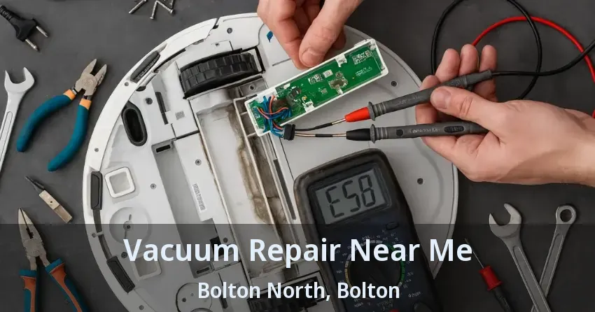 Vacuum Repair Near Me Bolton North, Bolton - ON