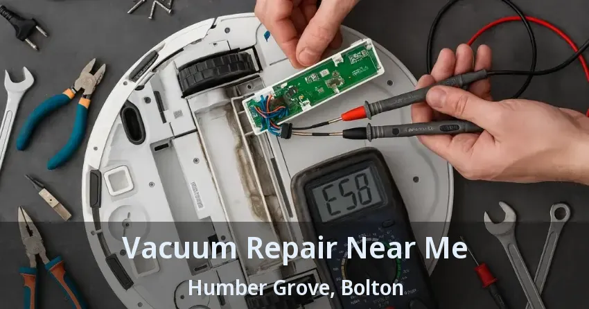 Vacuum Repair Near Me Humber Grove, Bolton - ON