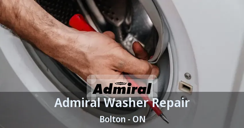 Admiral Washer Repair Bolton - ON