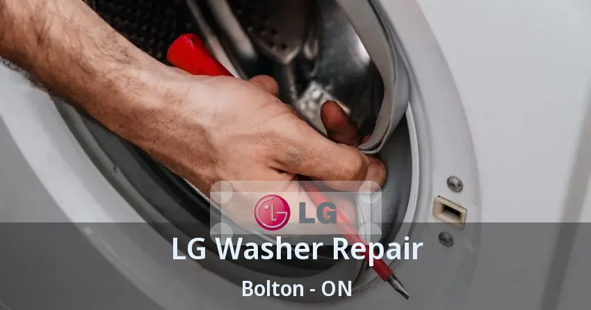 LG Washer Repair Bolton - ON