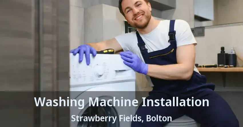 Washing Machine Installation Strawberry Fields, Bolton - ON
